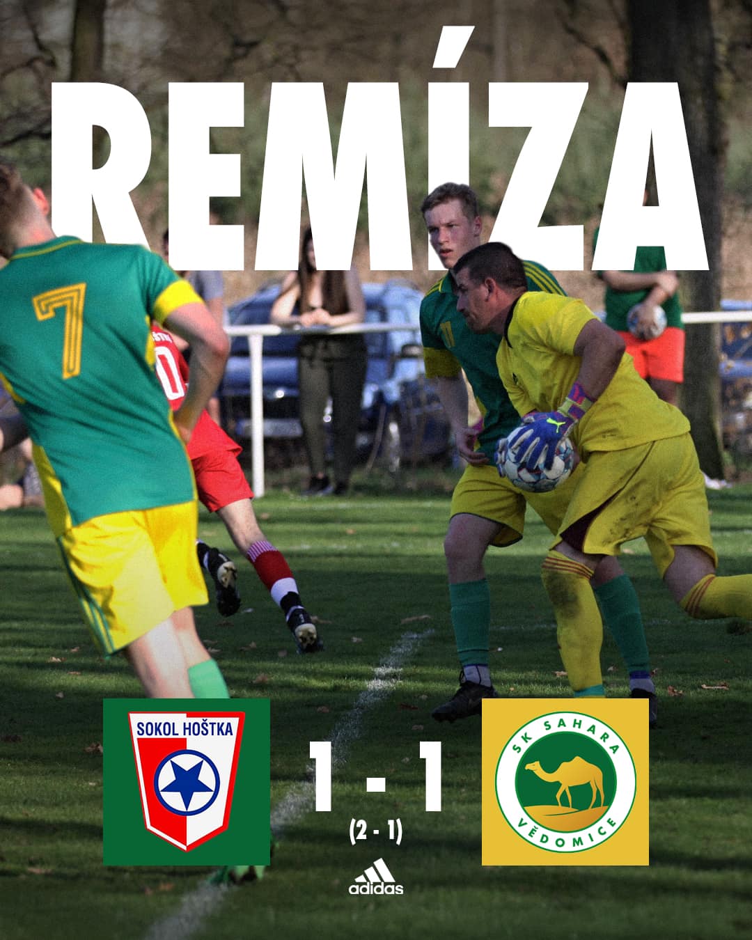 TJ Sokol Hoštka – SK Sahara Vědomice 2:1 np (0:1)